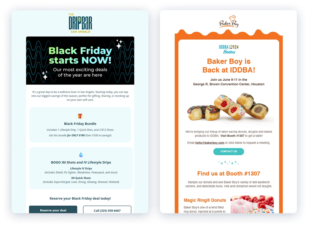 Two branded marketing email examples: a Drip Bar Black Friday promotion and a Baker Boy trade show announcement.